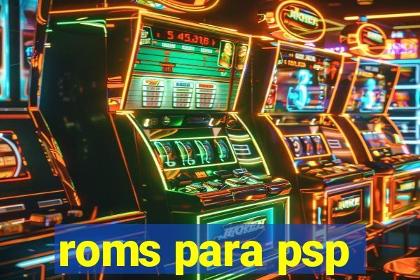 roms para psp